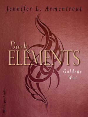 cover image of Dark Elements--Goldene Wut (ungekürzt)